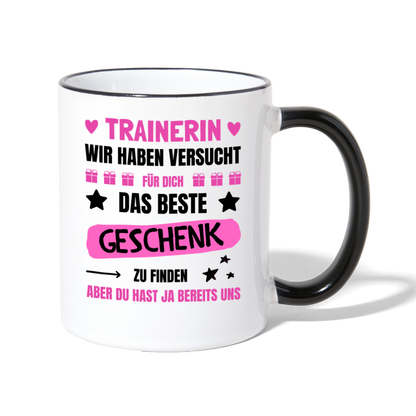 Tasse "Trainerin wir haben versucht für dich das beste Geschenk zu finden" - Weiß/Schwarz