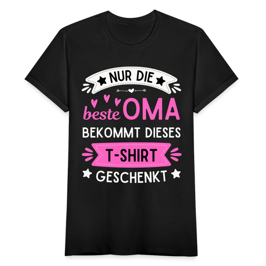 Frauen T-Shirt "Nur die beste Oma bekommt dieses T-Shirt geschenkt" - Schwarz