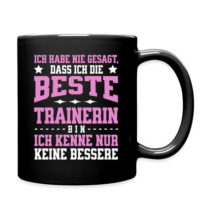 Tasse "Ich kenne keine bessere Trainerin" - Schwarz