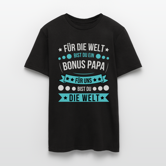 Männer T-Shirt Für die Welt bist du ein Bonus Papa, für uns bist du die Welt" - Schwarz