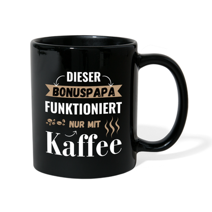 Tasse "Dieser Bonuspapa funktioniert nur mit Kaffee" - Schwarz