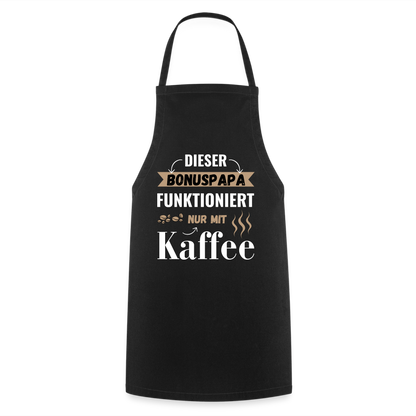 Kochschürze "Dieser Bonuspapa funktioniert nur mit Kaffee" - Schwarz