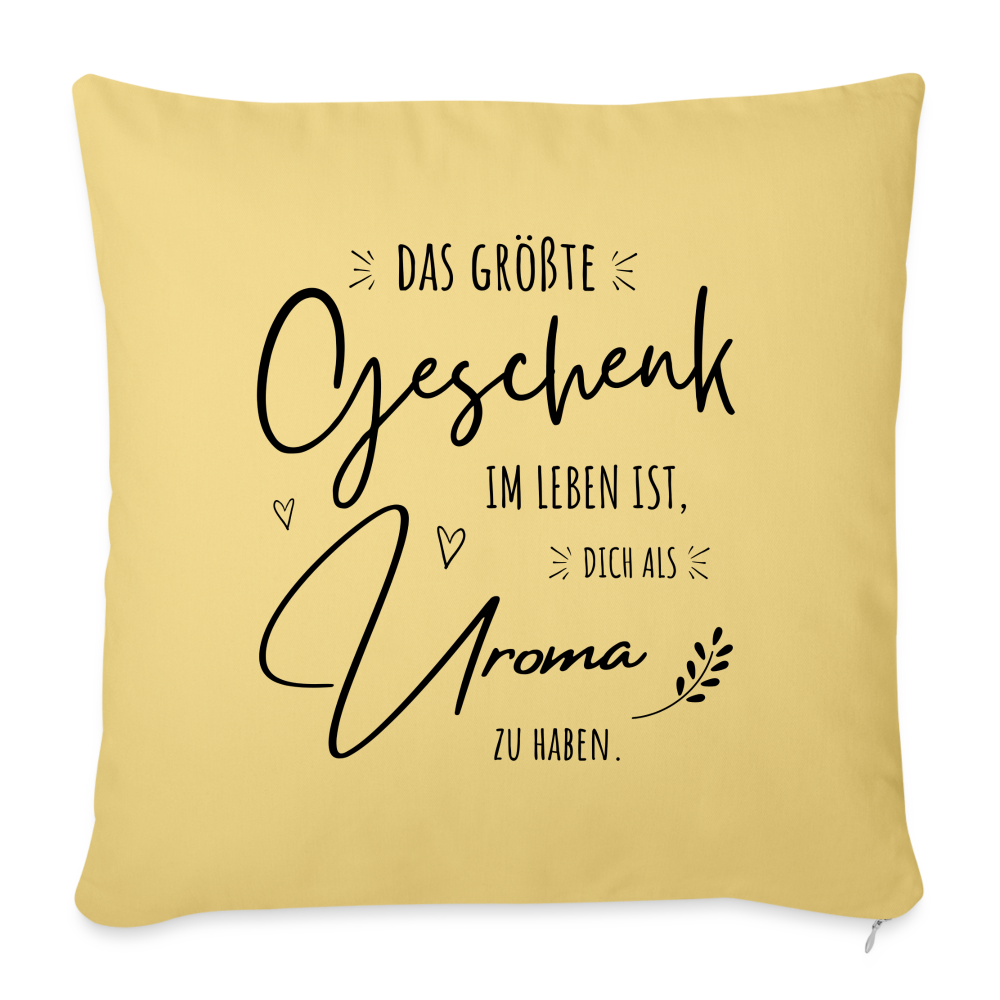 Sofakissen mit Füllung "Das größte Geschenk im Leben ist, dich als Uroma zu haben" - Hellgelb
