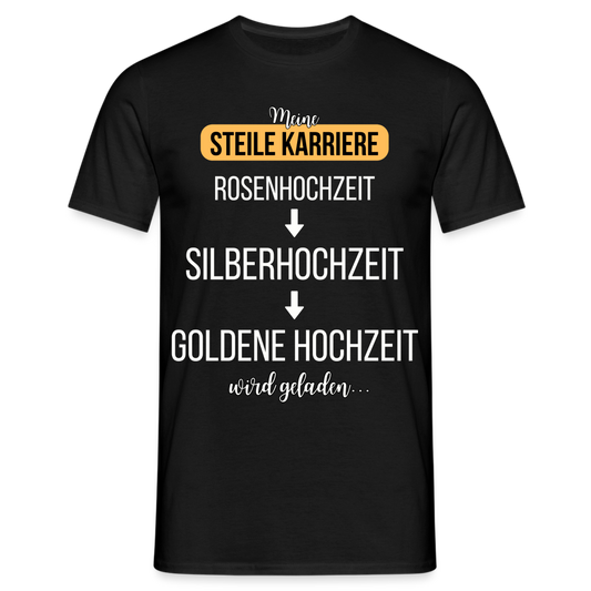 Männer T-Shirt "Meine steile Karriere: Silberhochzeit" - Schwarz