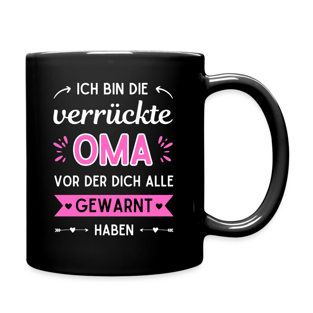 Tasse "Ich bin die verrückte Oma, vor der dich alle gewarnt haben" - Schwarz