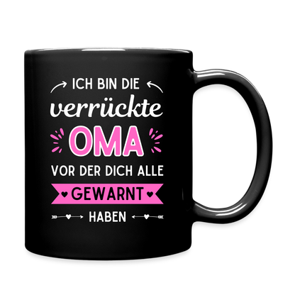 Tasse "Ich bin die verrückte Oma, vor der dich alle gewarnt haben" - Schwarz