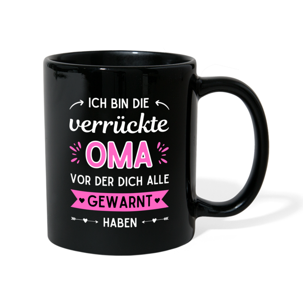 Tasse "Ich bin die verrückte Oma, vor der dich alle gewarnt haben" - Schwarz