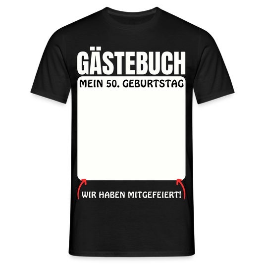 Männer T-Shirt "Gästebuch: Mein 50. Geburtstag" - Schwarz