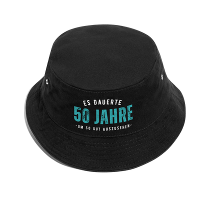 Fischerhut "Es dauerte 50 Jahre um so gut auszusehen" (Blaues Motiv) - Schwarz
