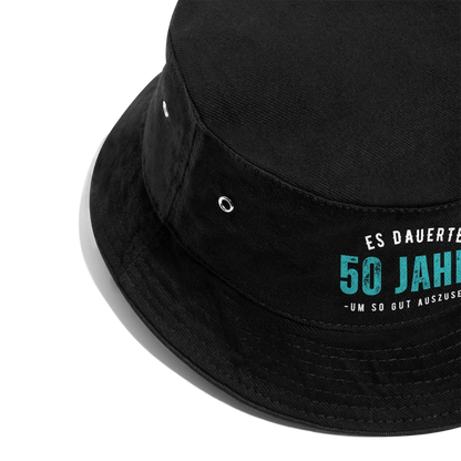 Fischerhut "Es dauerte 50 Jahre um so gut auszusehen" (Blaues Motiv) - Schwarz