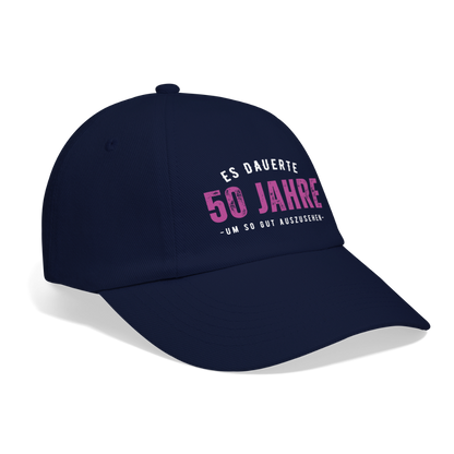 Baseballkappe "Es dauerte 50 Jahre um so gut auszusehen" (Pinkes Motiv) - Blau/Blau