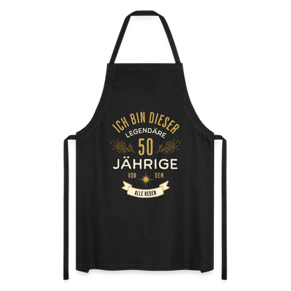 Kochschürze "Ich bin dieser legendäre 50-Jährige von dem alle reden" - Schwarz