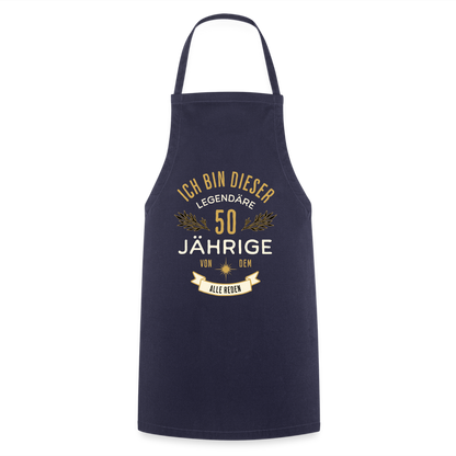 Kochschürze "Ich bin dieser legendäre 50-Jährige von dem alle reden" - Navy