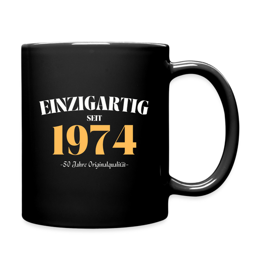 Tasse "Einzigartig seit 1974 - 50 Jahre Originalqualität" - Schwarz