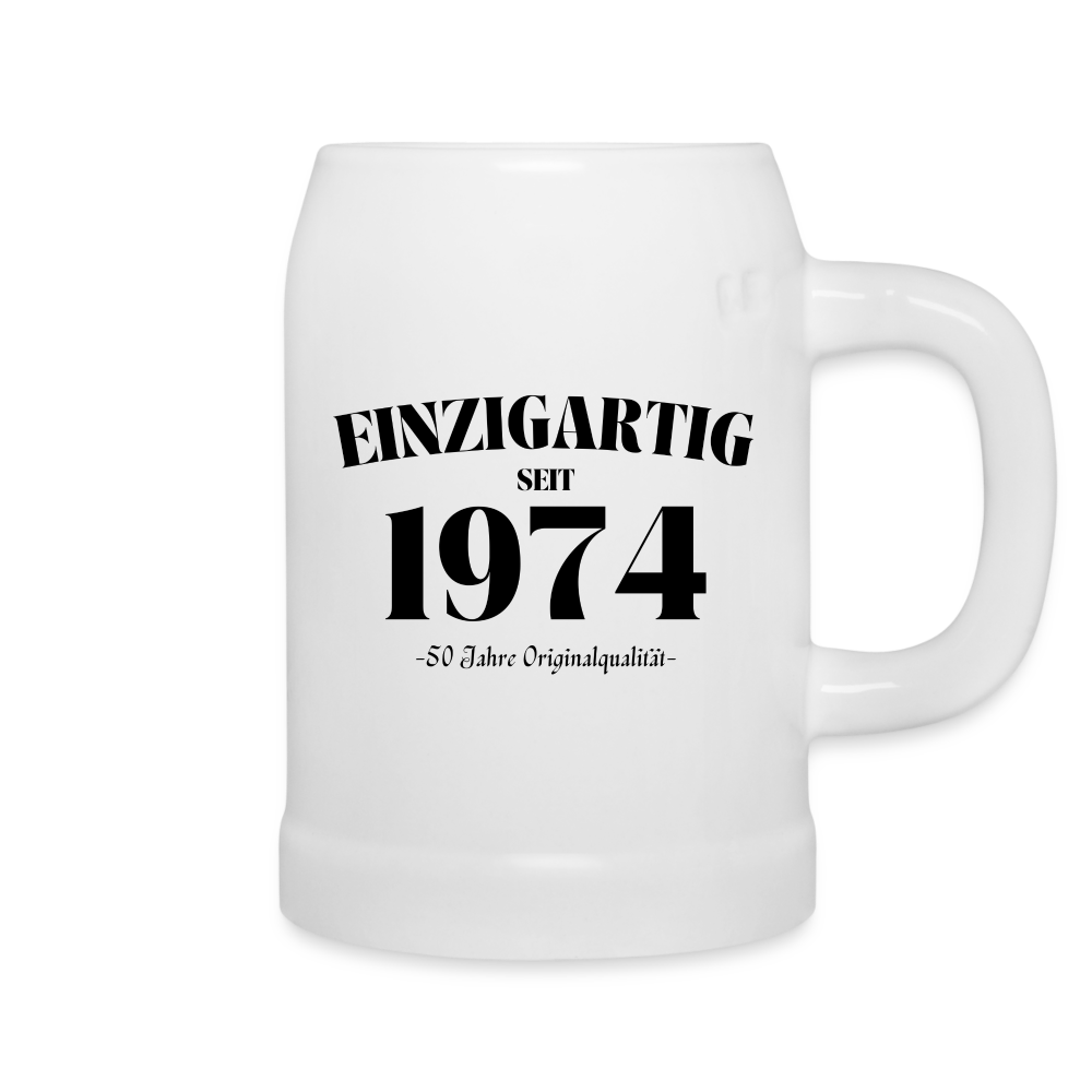 Bierkrug "Einzigartig seit 1974 - 50 Jahre Originalqualität" - Weiß