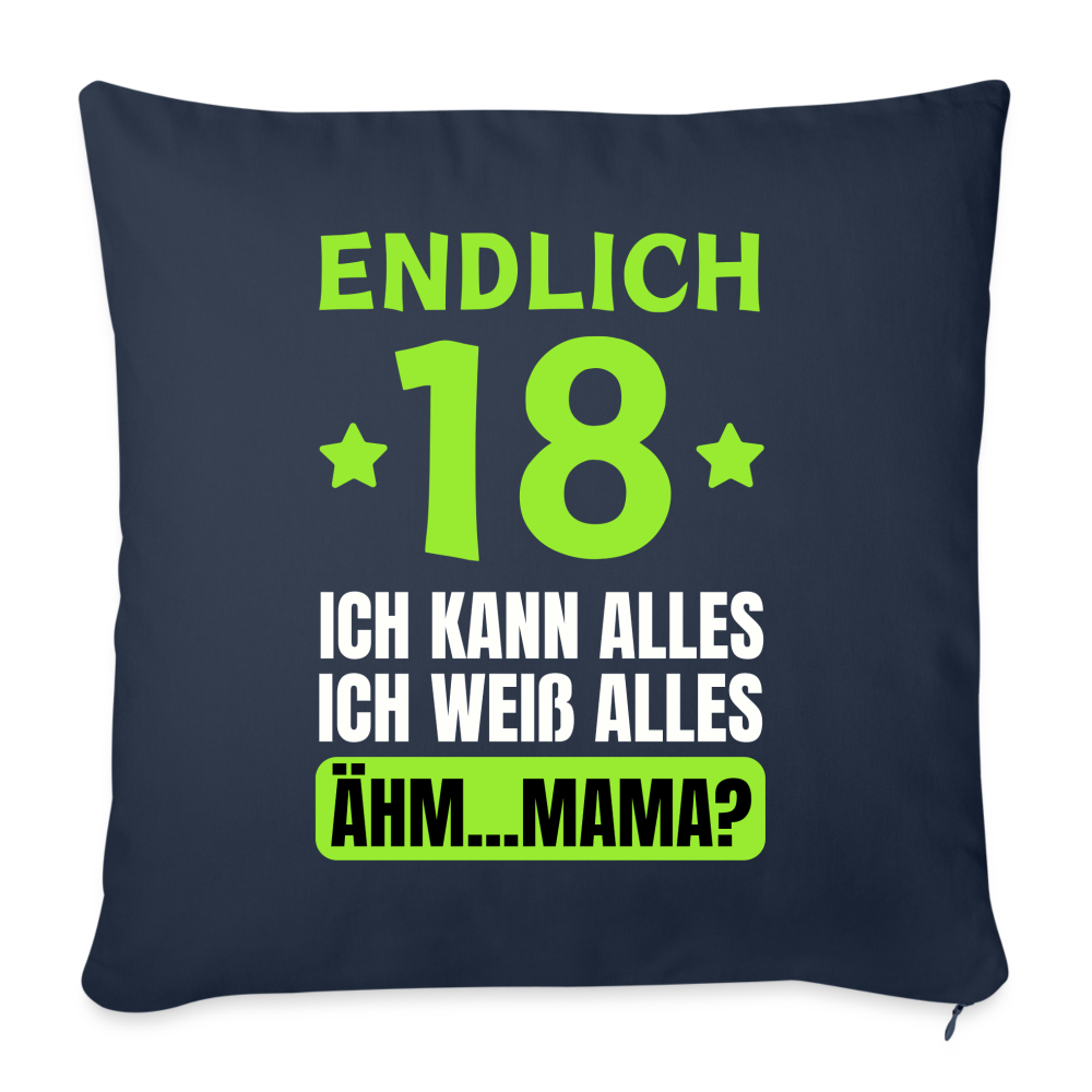 Sofakissen mit Füllung "Endlich 18 - Ich kann alles, ich weiß alles" (Grünes Motiv) - Navy