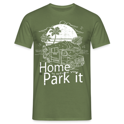 Männer T-Shirt "Home is where you park it" (handgezeichnete Version) - Militärgrün