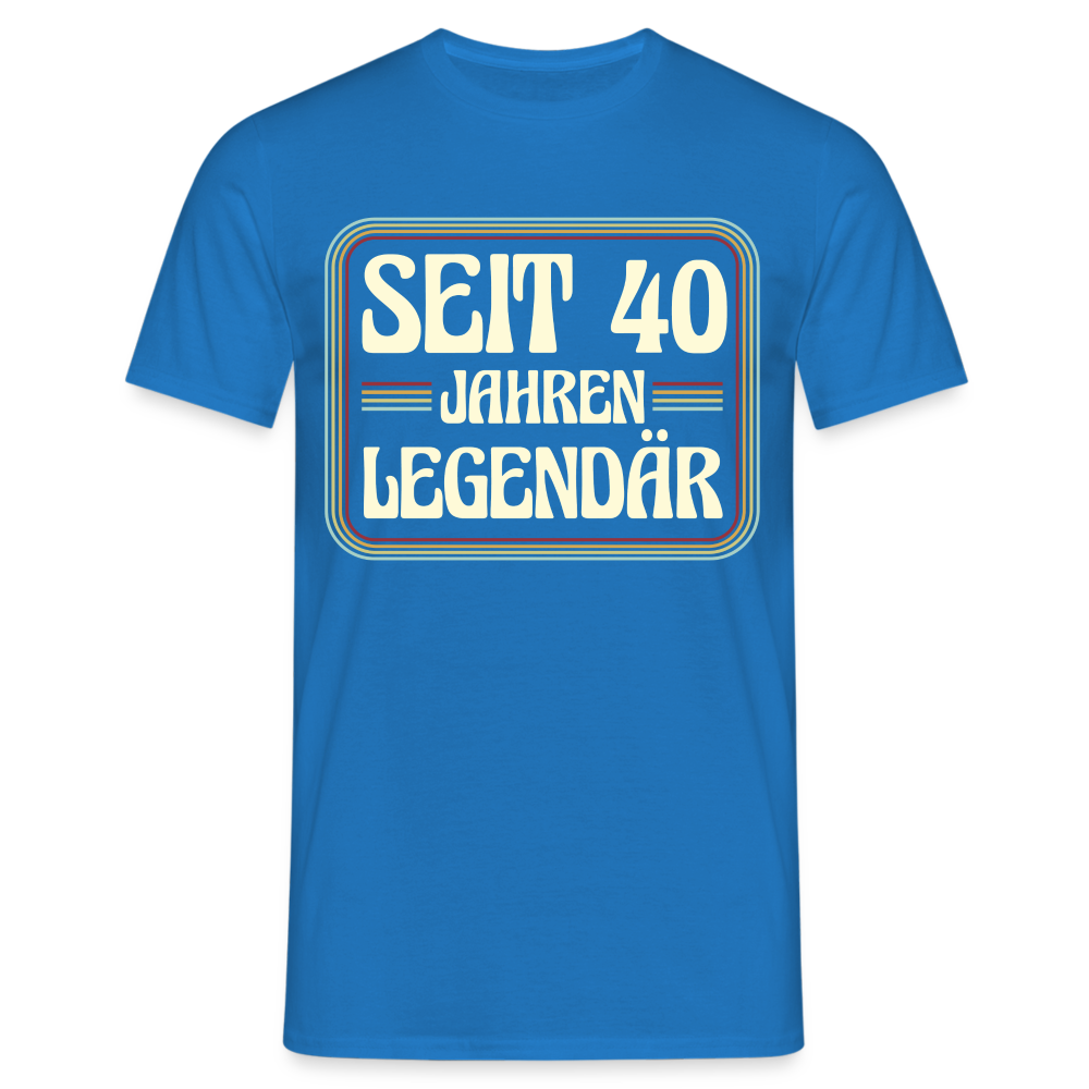 Männer T-Shirt "Seit 40 Jahren legendär" - Royalblau