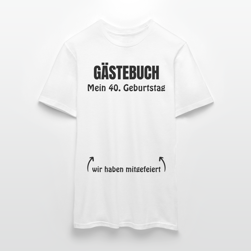 Gästebuch T-Shirt "40. Geburtstag" - Weiß