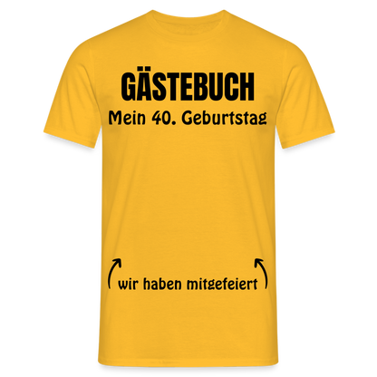 Gästebuch T-Shirt "40. Geburtstag" - Gelb