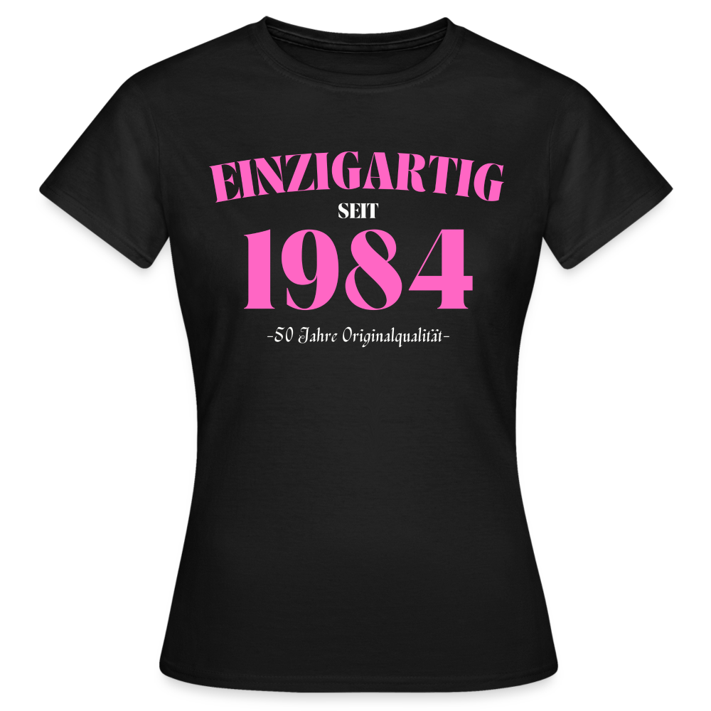 Frauen T-Shirt "Einzigartig seit 1984" - Schwarz