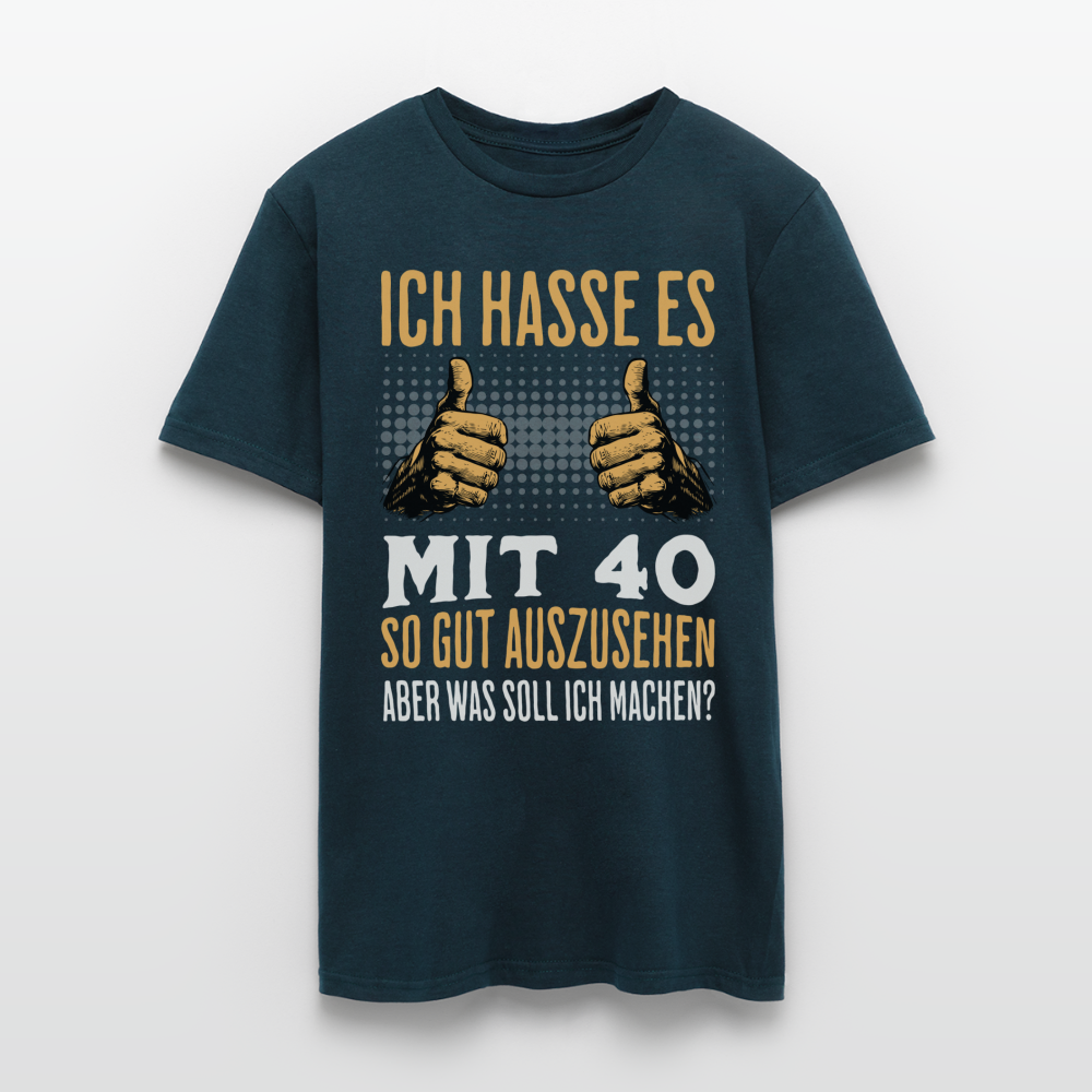 Männer T-Shirt "Ich hasse es mit 40 so gut auszusehen" - Navy