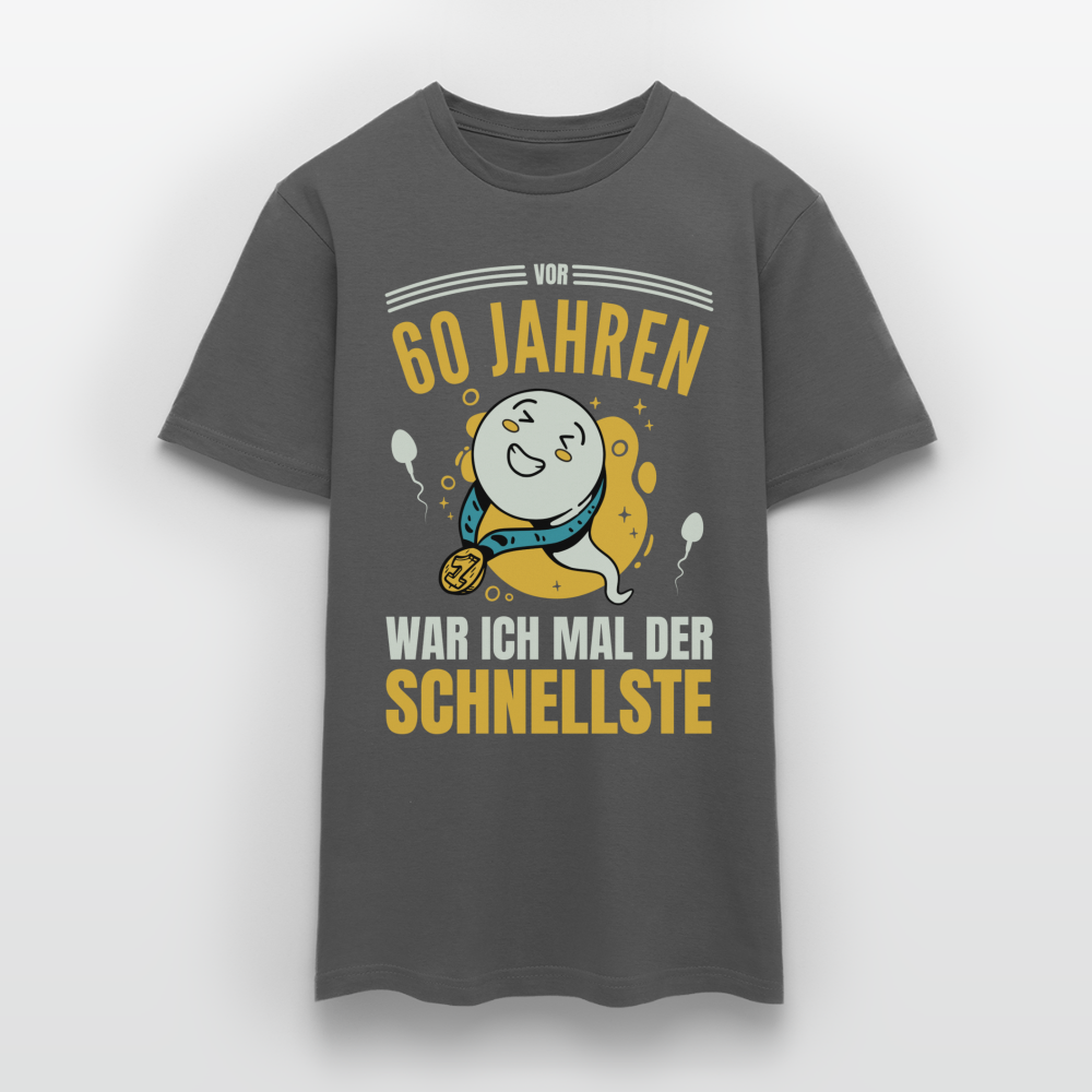 Männer T-Shirt "Vor 60 Jahren war ich mal der Schnellste" - Anthrazit