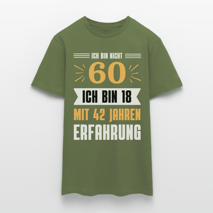 Männer T-Shirt "Ich bin nicht 60..." - Militärgrün