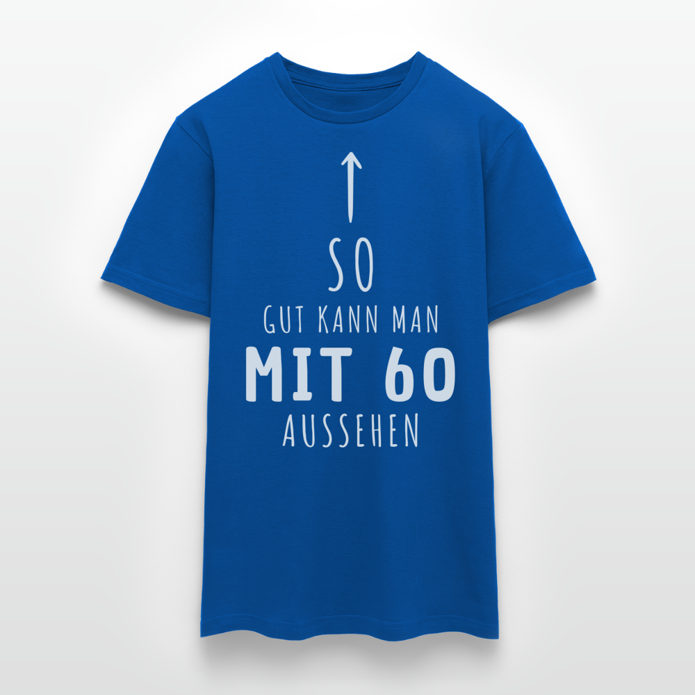 Männer T-Shirt "So gut kann man mit 60 aussehen" - Royalblau