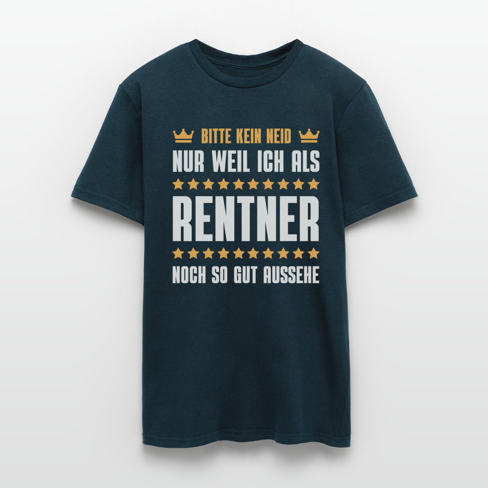 Männer T-Shirt "Bitte kein Neid, nur weil ich als Rentner noch so gut aussehe" - Navy