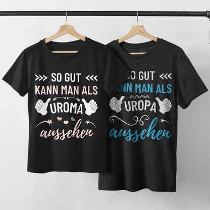 T-Shirt Bundle für Uroma und Uropa "So gut aussehen"