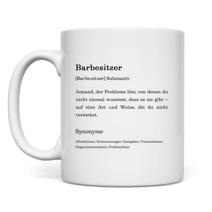 Tasse "Barbesitzer" (Definition)