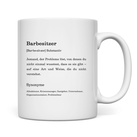 Tasse "Barbesitzer" (Definition)