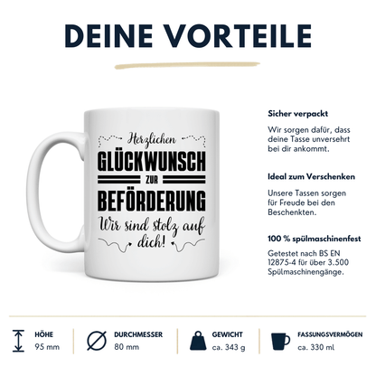 Tasse "Glückwunsch zur Beförderung - Wir sind stolz auf dich" Vorteile