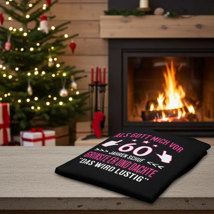 Frauen T-Shirt "Als Gott mich vor 60 Jahren schuf..."