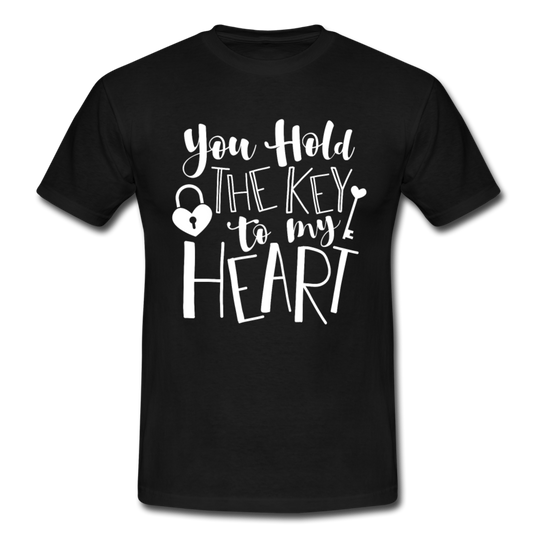 Männer T-Shirt "You hold the key to my heart" - Schwarz