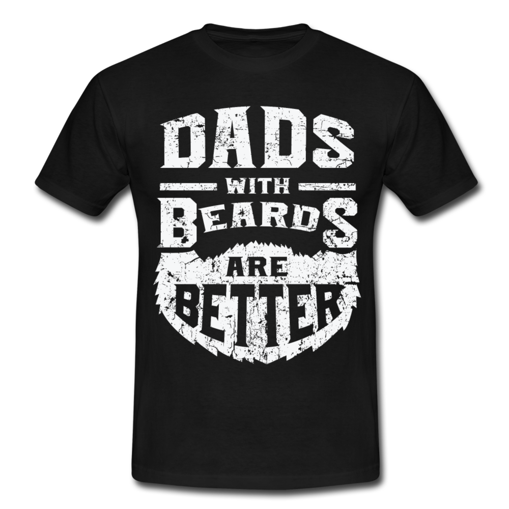 Männer T-Shirt " Dads with beards are better " - Schwarz