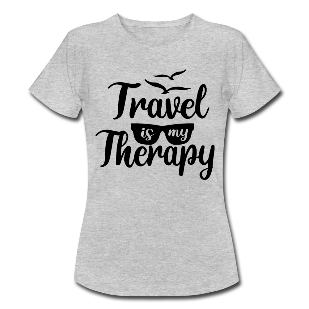 Frauen T-Shirt "Travel is my therapy" - Grau meliert