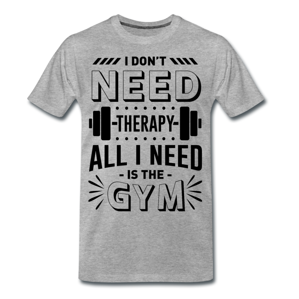 Männer T-Shirt "All i need is the gym" - heather grey