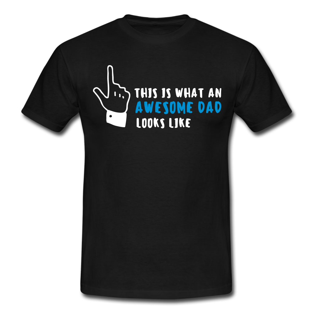 Männer T-Shirt "This is what an awesome dad looks like" - black