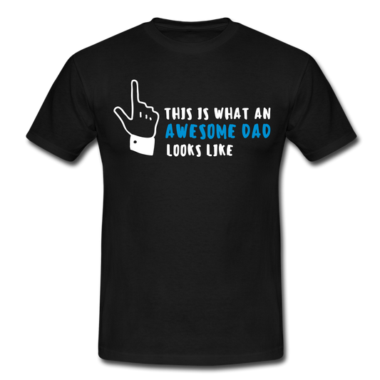 Männer T-Shirt "This is what an awesome dad looks like" - black