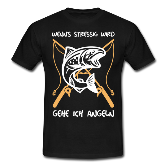 Männer T-Shirt "Wenn es stressig wird gehe ich angeln" - Schwarz