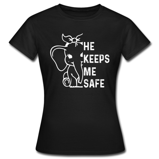 Frauen T-Shirt "He keeps me safe" - Schwarz