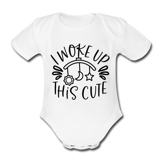 Baby Body "I woke up this cute" - Weiß