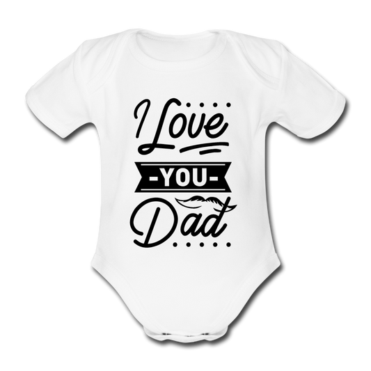 Baby Body "I love you dad" - Weiß