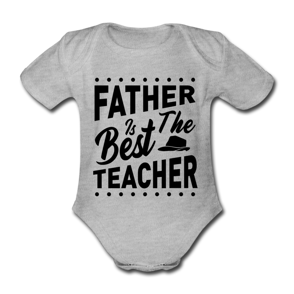 Baby Body "Father is the best teacher" - Grau meliert