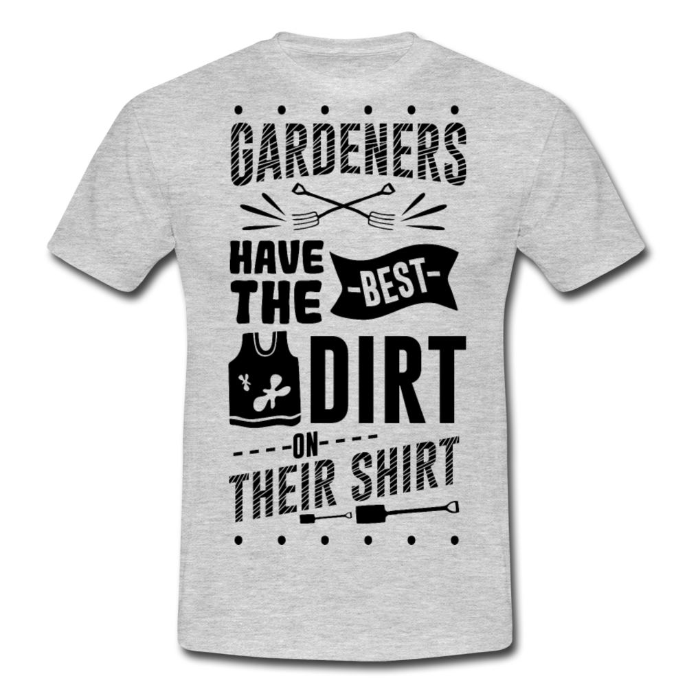 Männer T-Shirt "Gardeners have the best dirt on their shirt" - Grau meliert