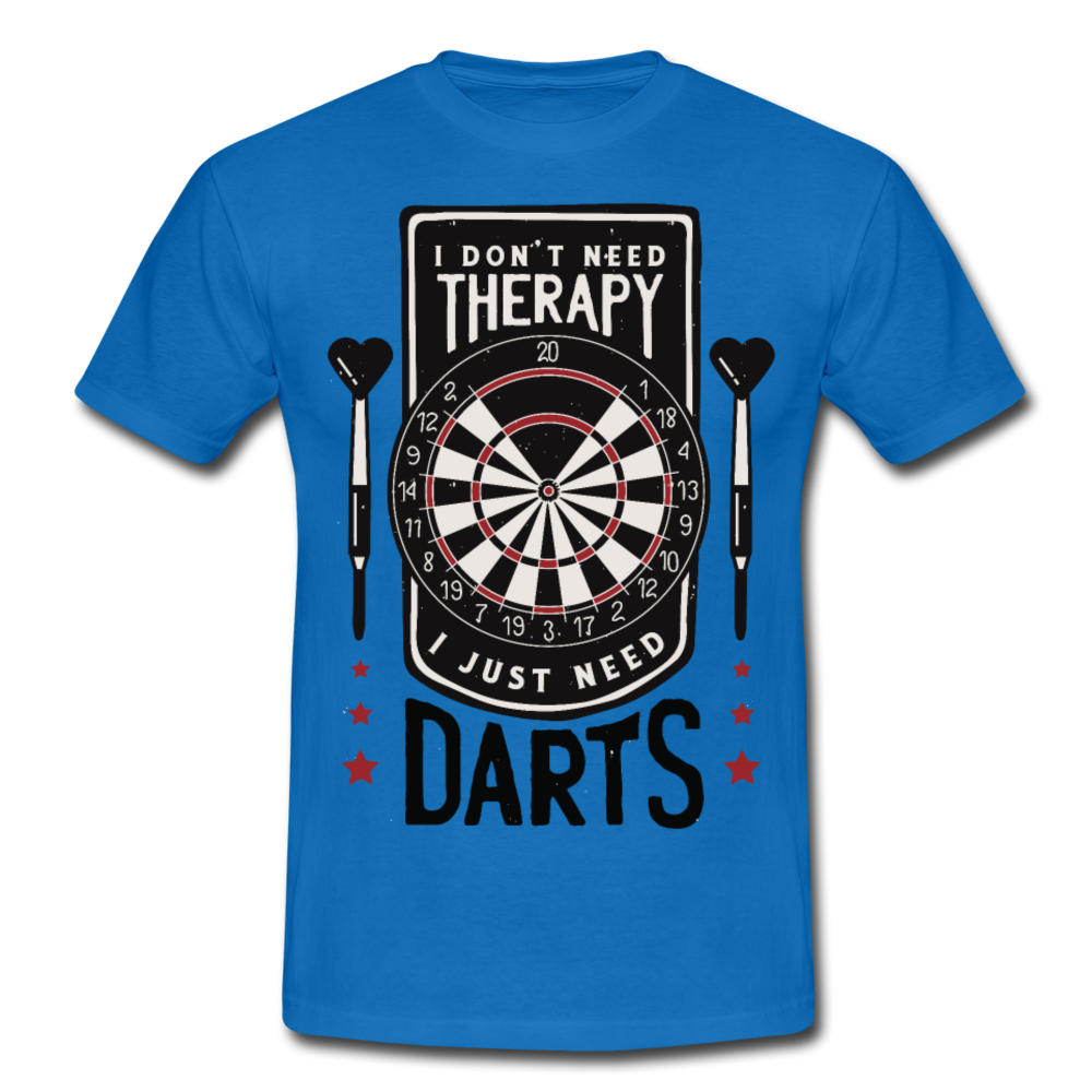 Männer T-Shirt "I don't need therapy i just need darts" - Royalblau