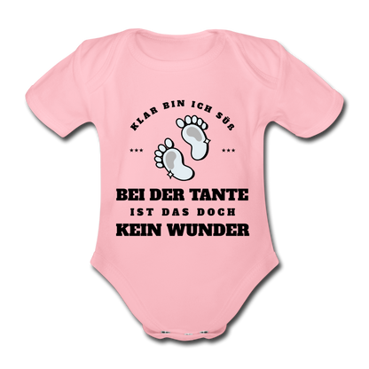 Baby Body "Klar bin ich süß - Bei der Tante ist das doch kein Wunder" - Hellrosa