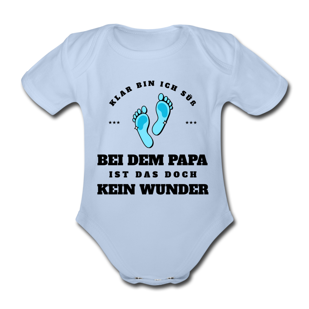 Baby Body "Klar bin ich süß bei dem Papa" - Sky